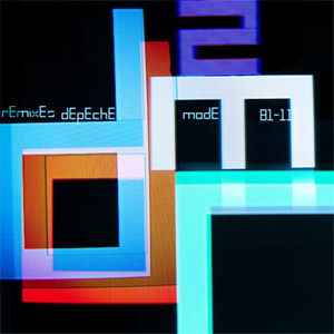 Depeche Mode - Remixes 2: 81-11