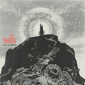 The Shins - Port of Morrow